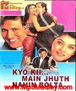 Kyo Kii Main Jhuth 2001 song download